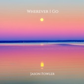 Wherever I Go artwork