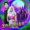 ZOMBIES 2 (Original TV Movie Soundtrack) album lyrics, reviews, download
