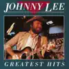 Johnny Lee: Greatest Hits album lyrics, reviews, download