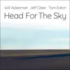 Head For the Sky - Single album lyrics, reviews, download