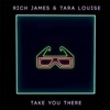 Take You There - Single, 2018