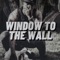 Window to the Wall - Austin Simmon lyrics