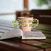 Jazz Mix Morning Sounds artwork