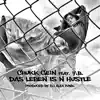 Das Leben Is N Hustle - Single album lyrics, reviews, download