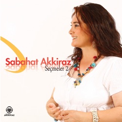 Sabahat Akkiraz - Hangi Bağın Bağbanısan Gülüsen (Sultan Dizisi Versiyonu)