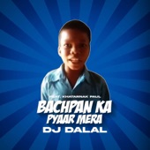 Bachpan Ka Pyar (feat. Khatarnak Paul) artwork