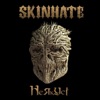 Skinhate - Не треба