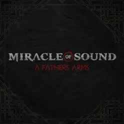 A Father's Arms - Single - Miracle of sound A Father's Arms - Single - Miracle of sound
