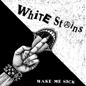White Stains - Quarantine