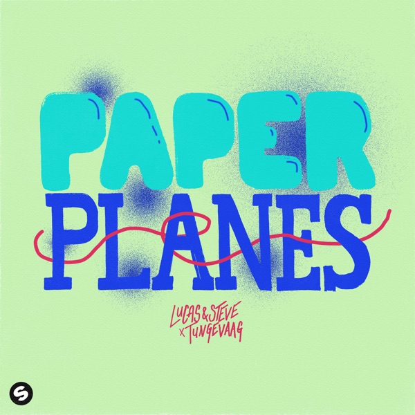 Paper Planes by Lucas & Steve on Energy FM