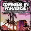 Zombies In Paradise (Instrumental) song lyrics