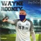 Wayne Rooney - Jumpshot Lash lyrics