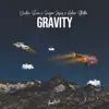 Gravity - Single album lyrics, reviews, download