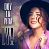 Doy la Vida - Single album lyrics, reviews, download