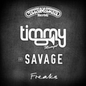 Freaks (feat. Savage) - Timmy Trumpet Cover Art