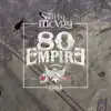 80 Empire album lyrics, reviews, download