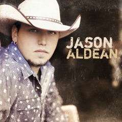Jason Aldean (Deluxe Version)