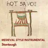 Hot Sauce - Medieval Style Instrumental - Single album lyrics, reviews, download