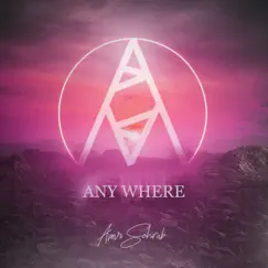 Any Where - Single by Amir Sohrab album reviews, ratings, credits