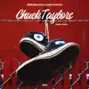 Chuck Taylors - Single album lyrics, reviews, download