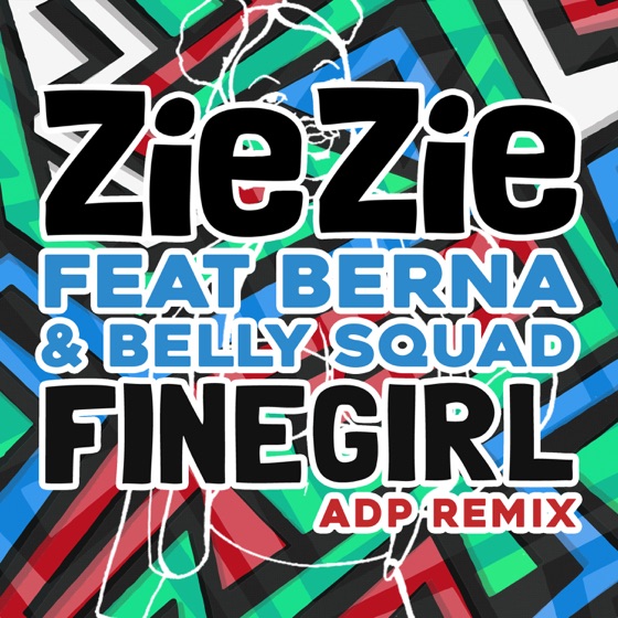 Cover artwork for Fine Girl (ADP Remix) [feat. Berna & Belly Squad]