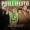 Stream & download Philliecito