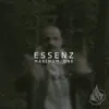 Essenz - Single album lyrics, reviews, download