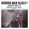 Hoodoo Man Blues - Junior Wells' Chicago Blues Band lyrics