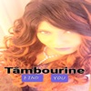 Tambourine - Father Can You Hear Me