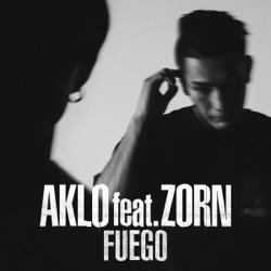 AKLO×JAY'ED - Fuego (feat. Zorn)