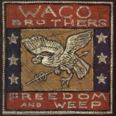 Waco Brothers - Lincoln Town Car