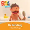 Stream & download The Bath Song & More Kids Songs