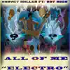 All of Me (feat. Ray Rush) - Single album lyrics, reviews, download