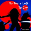 Serena Rutledge - No Tears Left To Cry