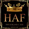 Haf - Single (feat. C. Ray & Tres Aurland) - Single album lyrics, reviews, download