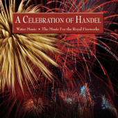 A Celebration of Handel - George Frideric Handel