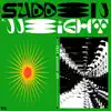 Sudden Weight (feat. Allysha Joy) - Single album lyrics, reviews, download