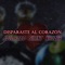 Disparaste al Corazón (feat. Silent & Xhuzer) - Joel Razo lyrics