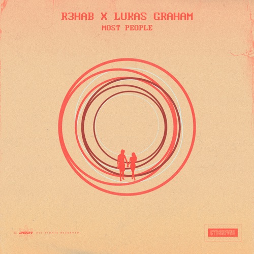 R3HAB & Lukas Graham - Most People - Single [iTunes Plus AAC M4A]