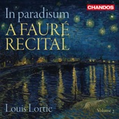 "In paradisum", A Fauré Recital, Vol. 2 artwork