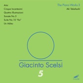 Giacinto Scelsi: The Works for Piano, Vol. 3 artwork