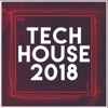 Tech House 2018