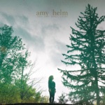 Amy Helm - River of Love