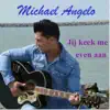 Jij Keek Me Even Aan - Single album lyrics, reviews, download