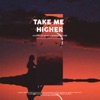 Take Me Higher - Single