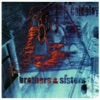 Brothers & Sisters - Single