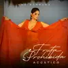 Fruta Prohibida (Versión Acústica) - Single album lyrics, reviews, download