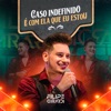 Caso Indefinido / É Com Ela Que Eu Estou (Ao Vivo) - Single