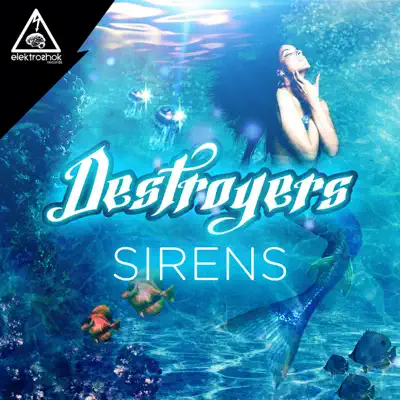 Sirens - Single - Destroyers