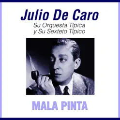 Grandes Del Tango 36 - Julio De Caro